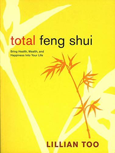Total Feng Shui
