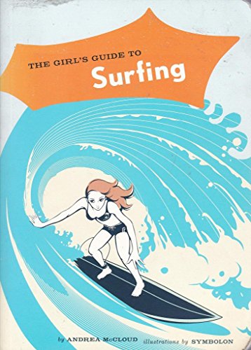 The Girl's Guide to Surfing
