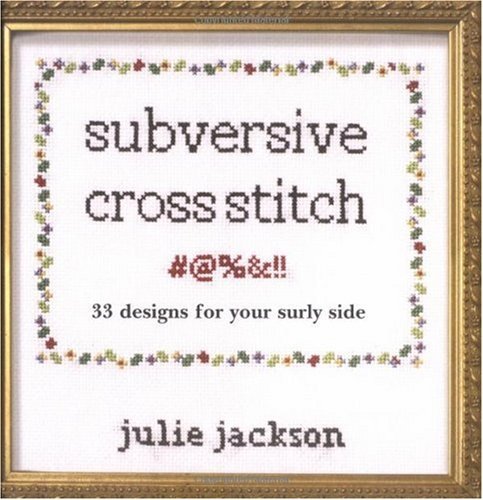 Subversive Cross-stitch