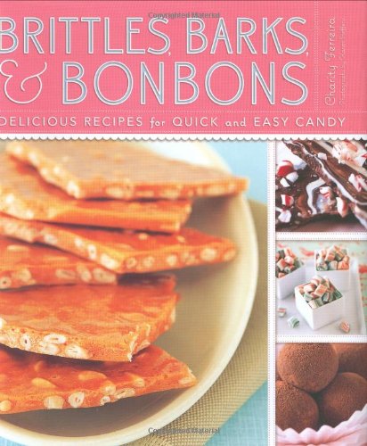 Brittles, Barks, & Bonbons