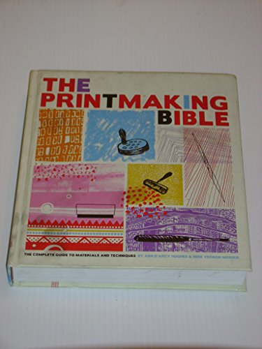 The Printmakers Bible