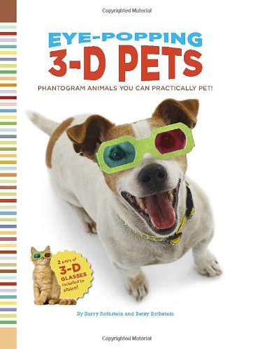 Eye-Popping 3-D Pets