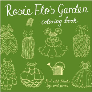 Rosie Flo's Garden Coloring Book 