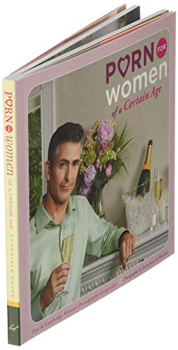 Porn for Women of a Certain Age
