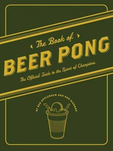 The Book of Beer Pong