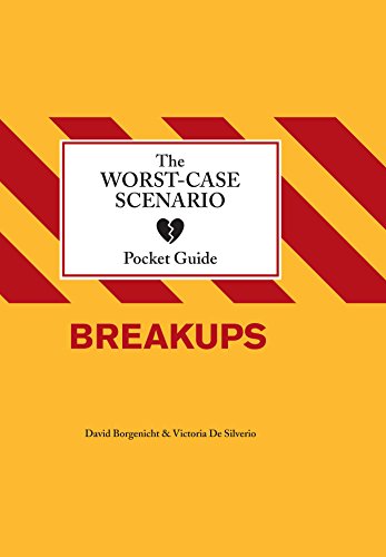 Worst-Case Scenario Pocket Guide: Breakups
