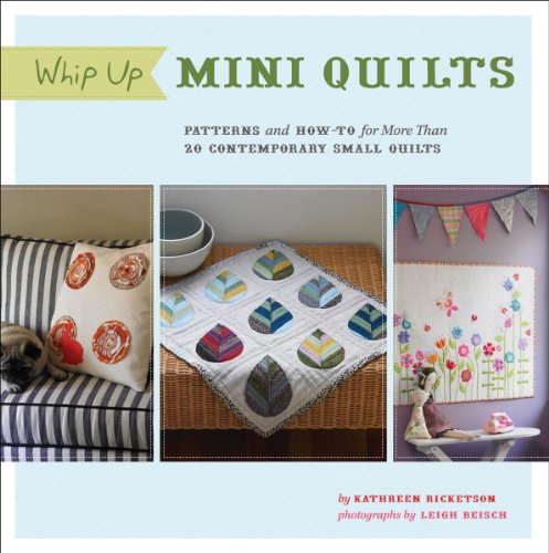 Whip Up Mini Quilts