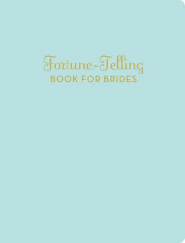 Fortune Telling for Brides
