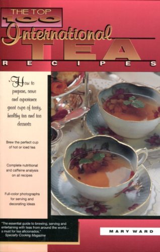 The Top 100 International Tea Recipes