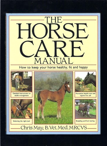The Horse Care Manual