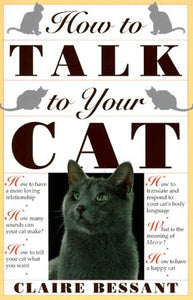 How to Talk to Your Cat 