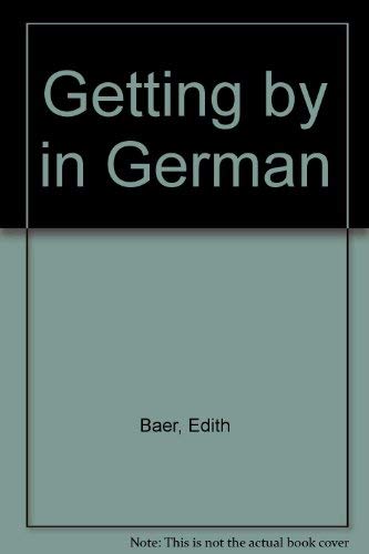 Getting by in German