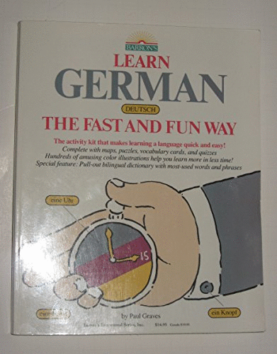 Learn German the Fast and Fun Way
