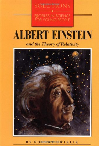 Albert Einstein and the Theory of Relativity