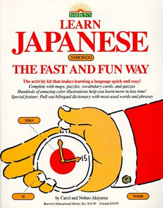 Learn Japanese the Fast and Fun Way 