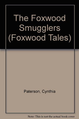 The Foxwood Smugglers