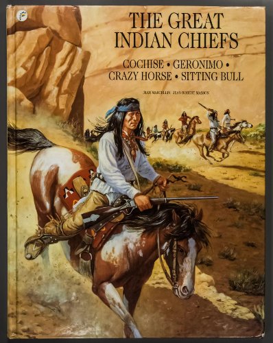 The Great Indian Chiefs