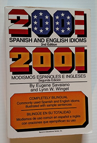 2001 Spanish and English Idioms