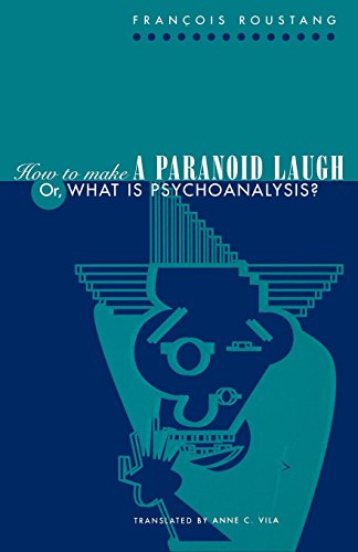 How to Make a Paranoid Laugh