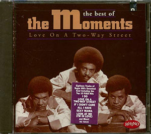 The Best Of The Moments: Love On A Two-Way Street