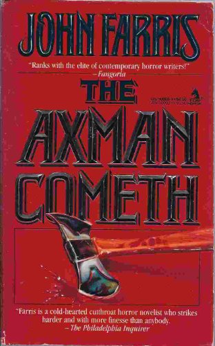 The Axman Cometh