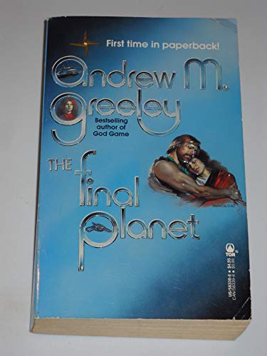 The Final Planet