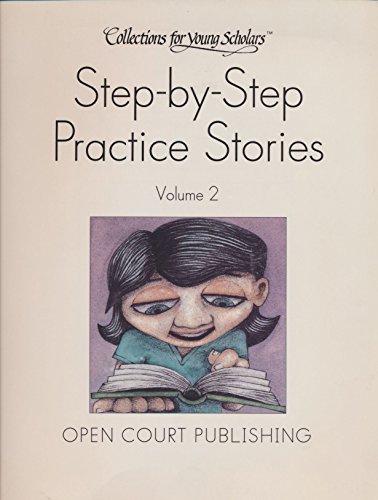 Step-by-Step Practice Stories (Collections for young scholars, Volume 2)