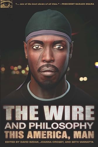 The Wire and Philosophy