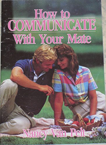 How to communicate with your mate (Bettes living series)