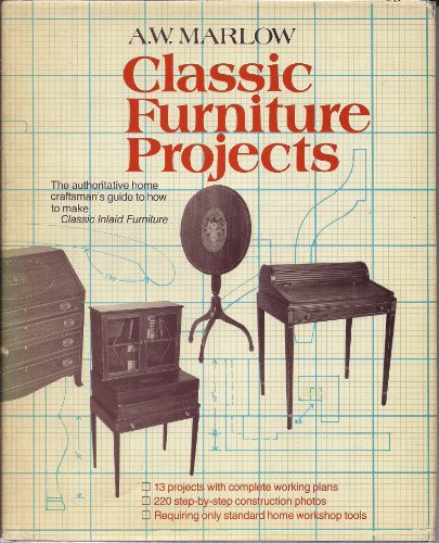 Classic Furniture Projects