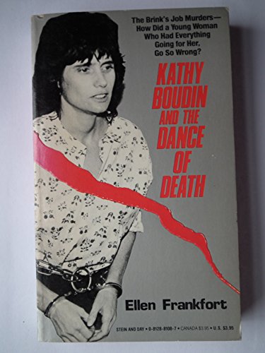 Kathy Boudin and the Dance of Death