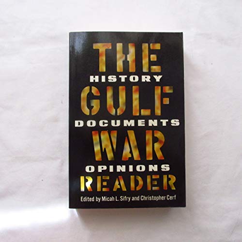 The Gulf War Reader