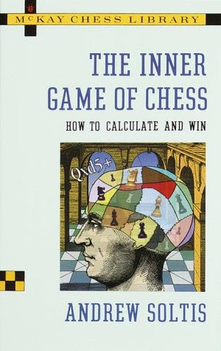 The Inner Game Of Chess