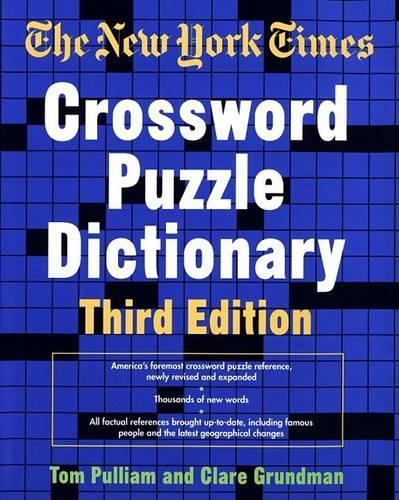 The New York Times Crossword Puzzle Dictionary