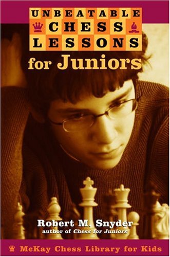 Unbeatable Chess Lessons Juniors