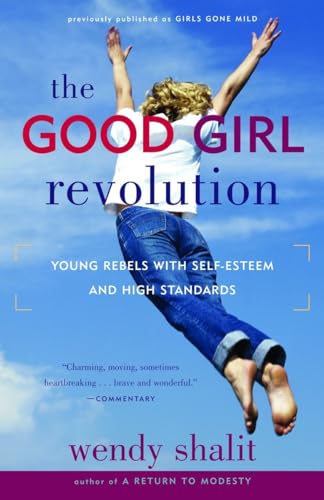 The Good Girl Revolution
