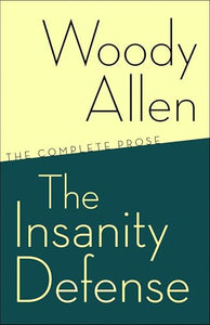 The Insanity Defense 