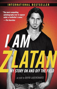 I Am Zlatan 