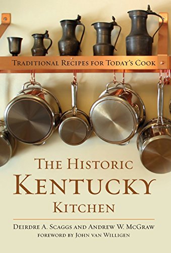 The Historic Kentucky Kitchen