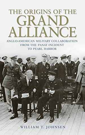 The Origins of the Grand Alliance