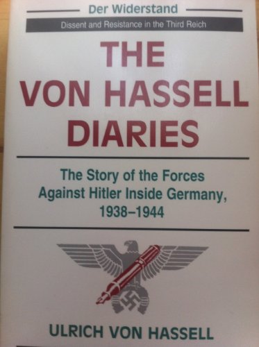 The Von Hassell Diaries