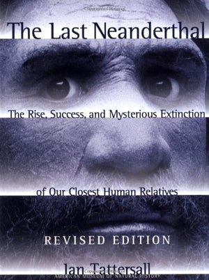 The Last Neanderthal