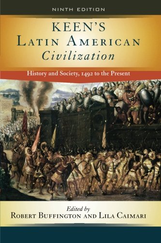 Keen's Latin American Civilization