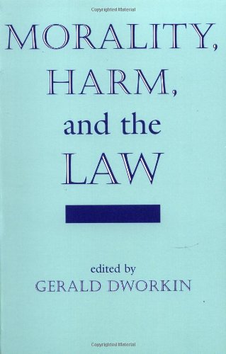 Morality, Harm, And The Law