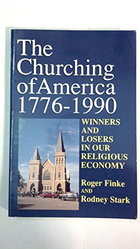The Churching of America, 1776-1990