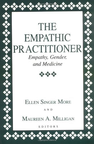 The Empathic Practitioner