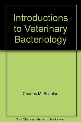Introduction to Veterinary Bacteriology