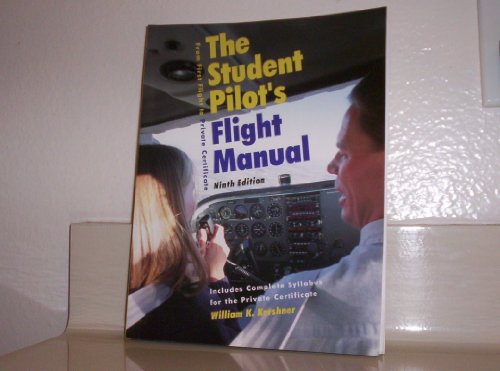 The Student Pilot's Flight Manual