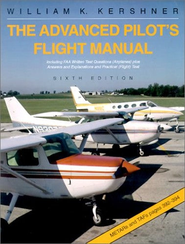 The Advanced Pilot's Flight Manual