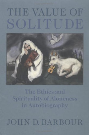 The Value of Solitude